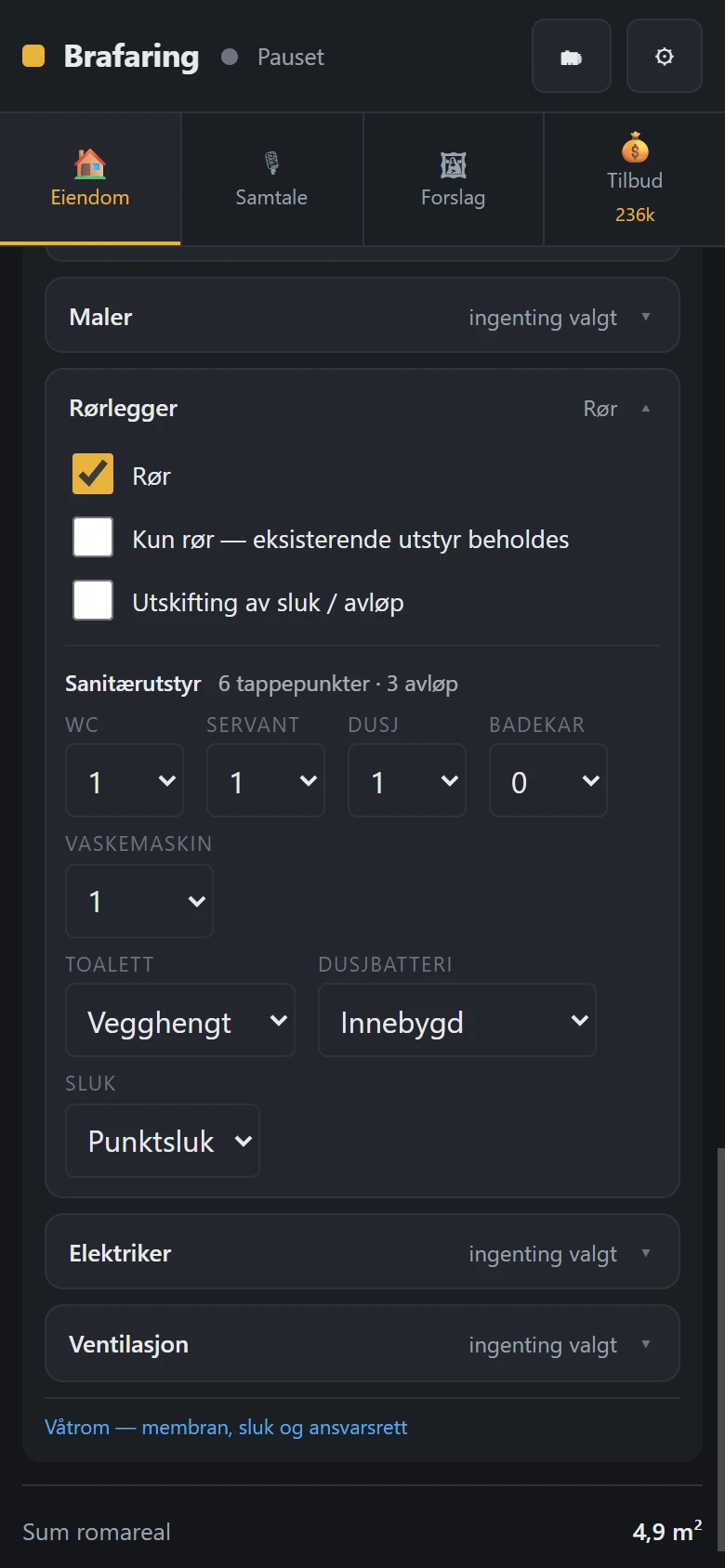 Utsnitt av romkortet for et bad i appen: faget Rørlegger er åpnet med valgene Rør, Kun rør og Utskifting av sluk, og sanitærutstyret viser 6 tappepunkter · 3 avløp, med én WC, én servant, én dusj, null badekar og én vaskemaskin, vegghengt toalett, innebygd dusjbatteri og punktsluk.